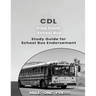 CDL Prep Exam: School Bus Endorsement: S