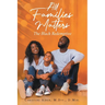 All Families Matters: The Black Redemptive