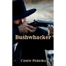 Bushwhacker