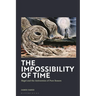 The Impossibility of Time: Hegel and the Antinomies of Pure Reason