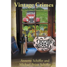 Vintage Crimes: The Oak Grove Chronicles: Book 4
