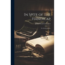 In Spite of the Handicap: An Autobiography