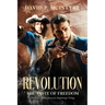 Revolution, the Taste of Freedom