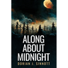 Along About Midnight