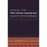 Learning from West African Experiences in Security Sector Governance