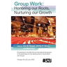 Group Work Honoring Our Roots, Nurturing Our Growth