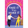 Fake It 'til You Make It