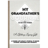 My Grandfather's Journal: A Guided Life Legacy Journal To Share Stories, Memories and Moments 7 x 10