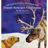 Adventures of Fraser the Yellow Dog, Fraser Rescues Christmas in Aspen