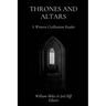 Thrones and Altars: A Western Civilization Reader