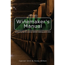Vinlab Winemaker´s Manual: Demystifying the science behind making good wine