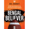 Bengal Believer: 52 Who-Dey-Votions for the Cincinnati Football Faithful