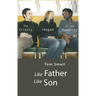 Like Father Like Son