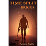 Time Split - Briggs