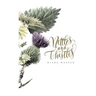 Nettles and Thistles