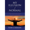 My Illusion of Normal: The Peculiar Case of Jean Stevens