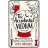 The Accidental Medium