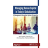 Managing Human Capital in Today's Globalization: A Management Information System Perspective