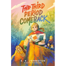 The Third Period Comeback