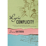 Lyric Complicity: Poetry and Readers in the Golden Age of Russian Literature