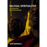Political Spiritualities: The Pentecostal Revolution in Nigeria