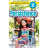 Persistence: Good Character Traits (Engaging Readers, Level 2)