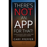 There's Not an App for That: Communication Skills to Become an Irreplaceable Leader