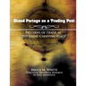Grand Portage as a Trading Post: Patterns of Trade at "the Great Carrying Place"