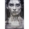 Holiday in Hell