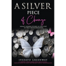 A Silver Piece of Change: Legacy Lessons Etched in the Cost of True Transformation