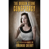 The Dragon Stone Conspiracy: A Strowlers Novel