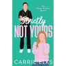 Strictly Not Yours