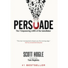 Persuade: The 7 Empowering Laws of the SalesMaker