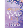 Filthy Little Midlife Fling: A Neighbors to Lovers Romance