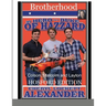 My Hero Is a Duke...of Hazzard (Brotherhood) the Hosford Edition