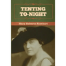 Tenting To-night