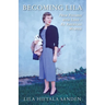 Becoming Lila: From Finland with Love-An American Memoir