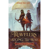 Travelers Along the Way: A Robin Hood Remix