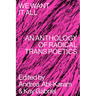 We Want It All: An Anthology of Radical Trans Poetics