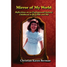 Mirror of My World