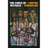 The Force of Witness: Contra Feminicide