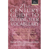 21st Century Guide to Building Your Vocabulary