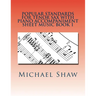 Popular Standards For Tenor Sax With Piano Accompaniment Sheet Music Book 1: Sheet Music For Tenor Sax & Piano