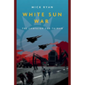 White Sun War: The Campaign for Taiwan