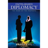 Faith-Based Diplomacy: The Work of the Prophets
