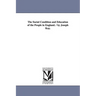 The Social Condition and Education of the People in England. / by Joseph Kay.