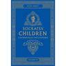 Socrates' Children: An Introduction to Philosophy from the 100 Greatest Philosophers: Volume IV: Contemporary Philosophers Volume 4