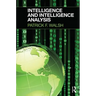Intelligence and Intelligence Analysis