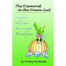 The Diamond in the Onion Suit
