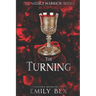 The Turning: The Medici Warrior Series